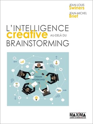 cover image of L'intelligence créative au-delà du brainstorming--2e éd.